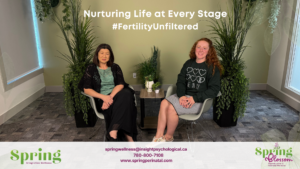 Nurturing Life at Every Stage: Fertility Unfiltered Video Cover